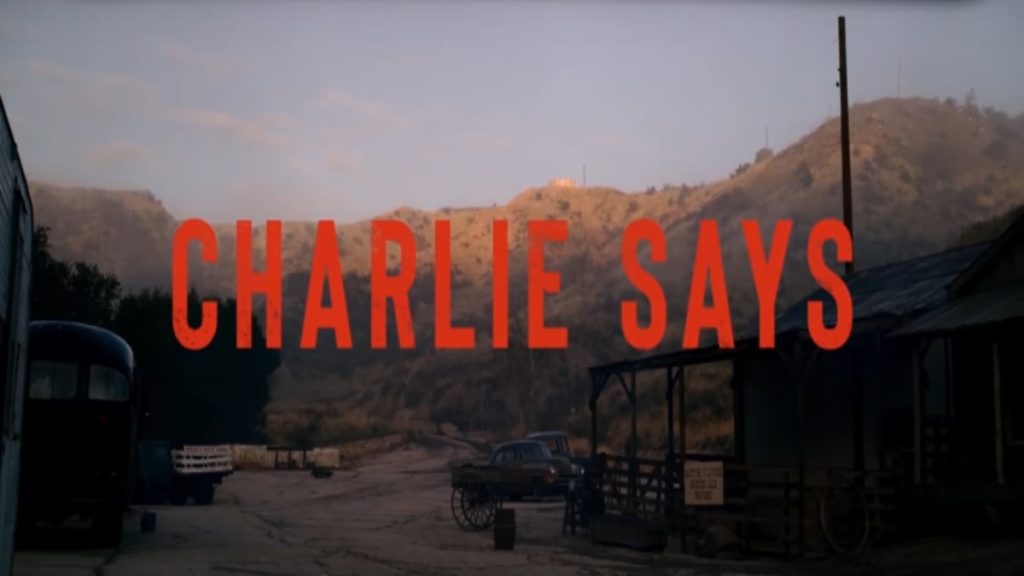 Charlie Says: trama, cast e anticipazioni del film al cinema