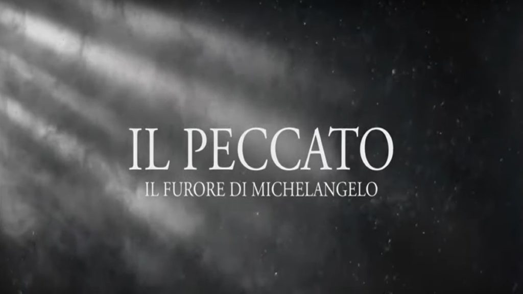 Il Peccato - Il Furore di Michelangelo: trama, cast e anticipazioni film