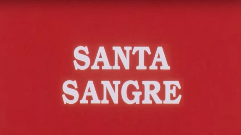 Santa Sangre: trama, cast e anticipazioni. Quando esce il film horror